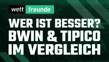 Bwin oder Tipico